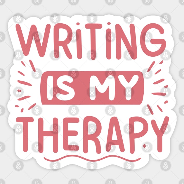 Writing is My Therapy Sticker by The WYLD Tribe